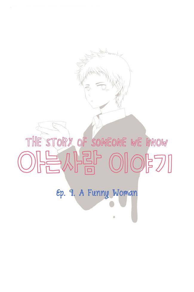 Story of Someone We Know Chapter 9 - ManhwaFull.net
