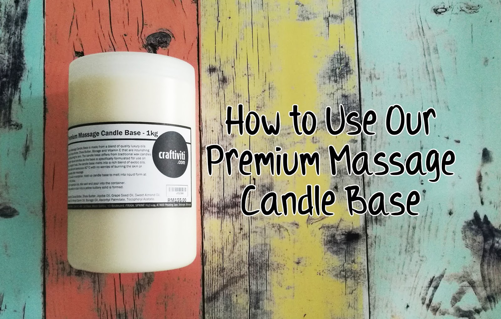 craftiviti How to Use Our Premium Massage Candle Base