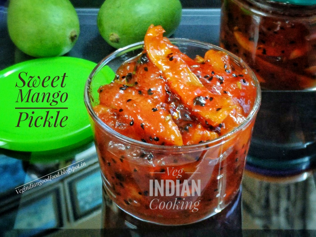 Veg Indian Cooking Sweet Mango Pickle Recipe﻿