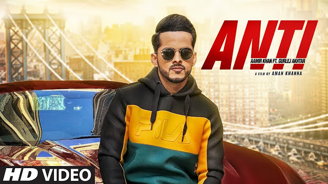 Anti Song Lyrics - Aamir Khan ft Gurlez Akhtar | Latest Punjabi Song 2019 Anti Song Lyrics - Aamir Khan ft Gurlez Akhtar | Latest Punjabi Song 2019