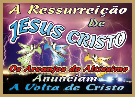 A Ressurreição e A Volta de Jesus
