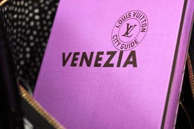 Nob: Louis Vuitton Venice City Guide 2014 Experience