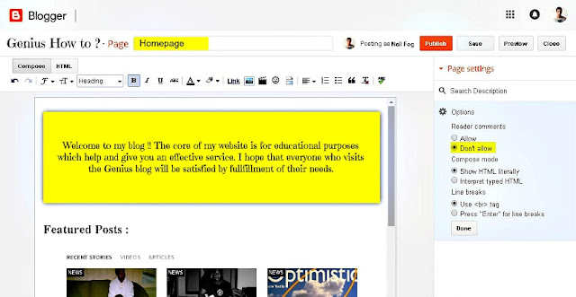 Step 1.2 Compose homepage for your blog and publish it with the highlighted settings Compose homepage for your blog and publish it via geniushowto.blogspot.com how to create a homepage for your blogger blog step 1.2 blogspot tutorials