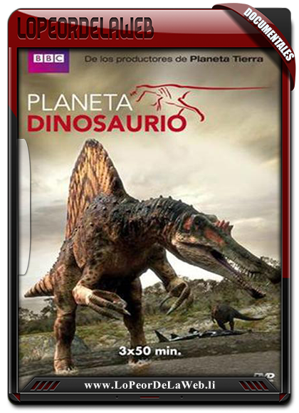 Planeta Dinosaurio  - TvRip - BBC - Castellano