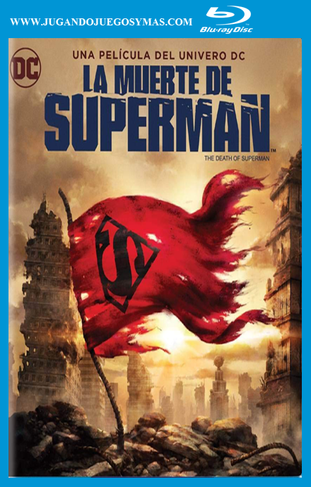 La Muerte De Superman [2018 HD 1080p y 720p Lat.] [MEGA]