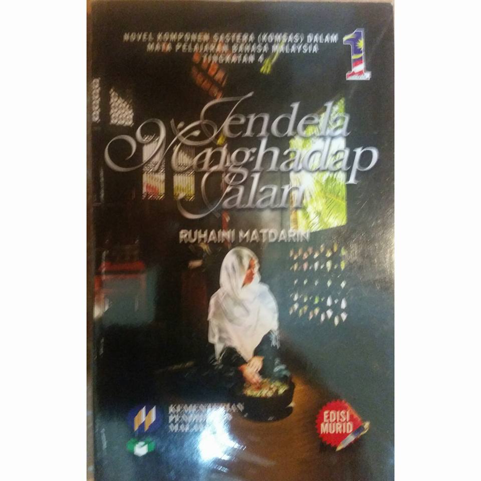 ARIF BAHASA II: Sinopsis Novel Jendela Menghadap Jalan