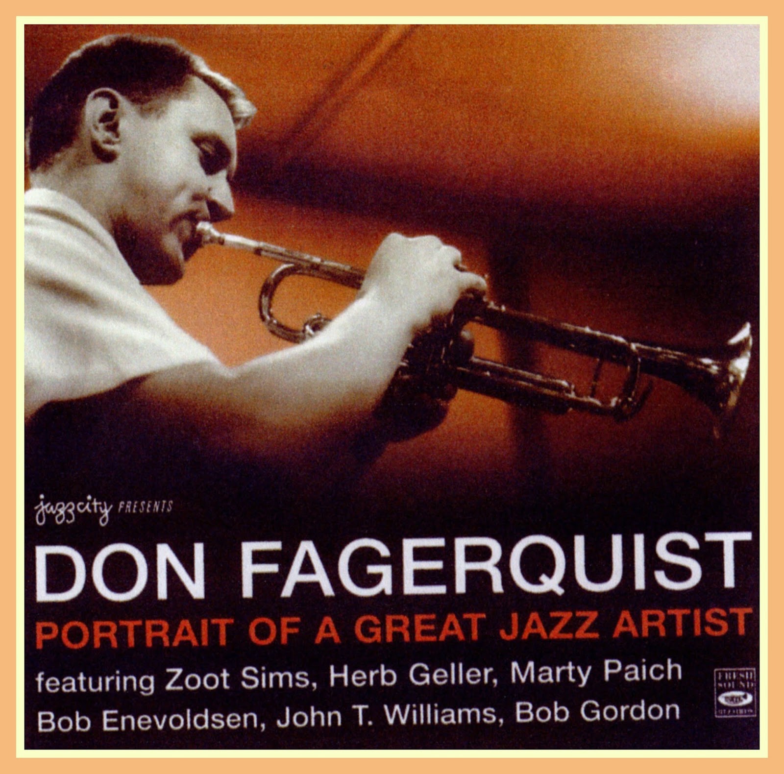 Jazz Profiles The Forgotten Ones Don Fagerquist Gordon Jack