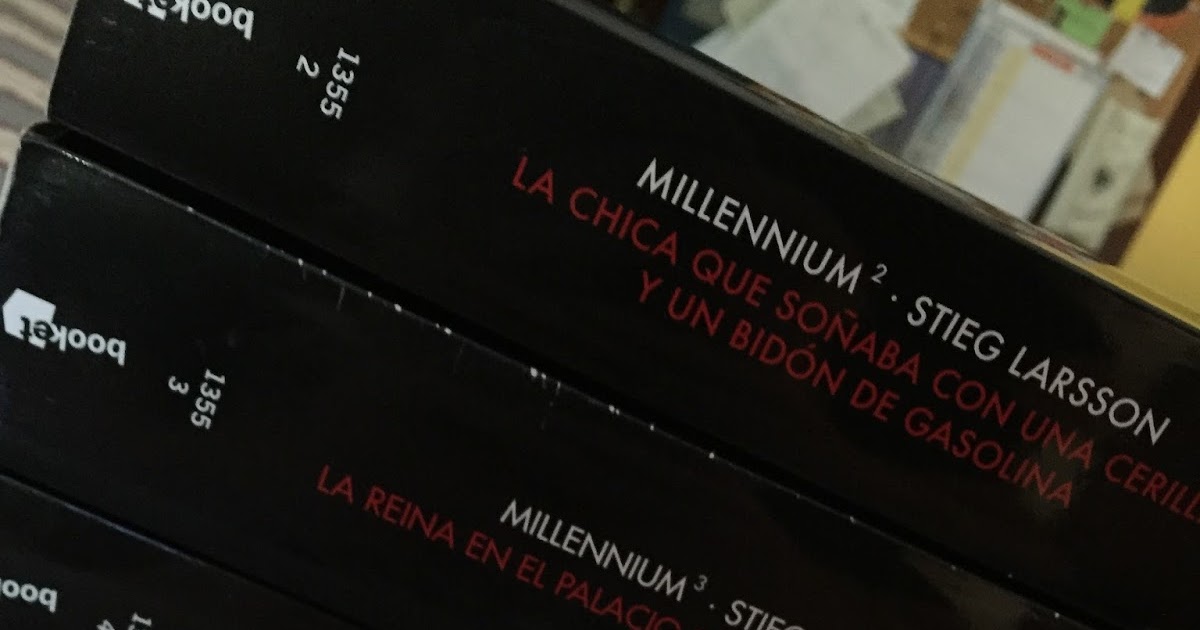 Capítulo a capítulo RESEÑA ESPECIAL LA SAGA MILLENNIUM, de Stieg