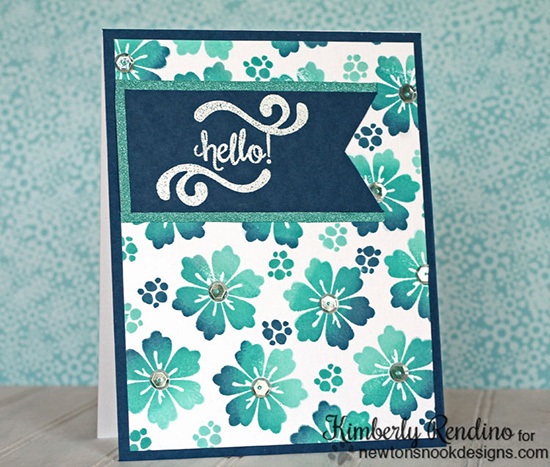 Hello Floral Card by Kimberly Rendino | Fanciful Florals Stamp set by Newton's Nook Designs