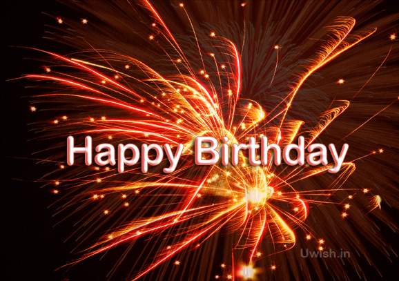 Happy Birthday e greeting cards and wishes with fireworks