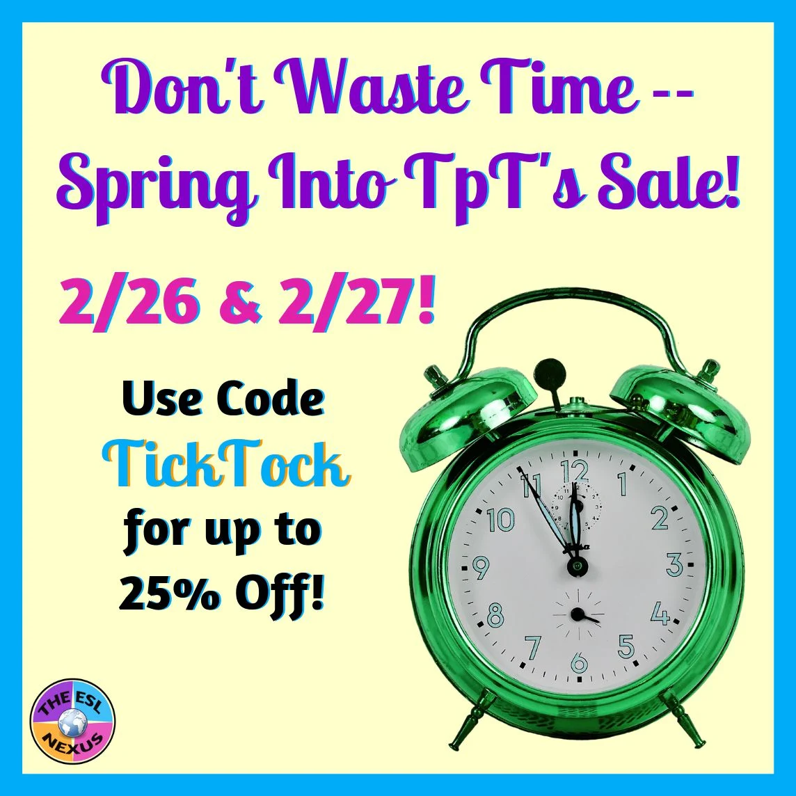 Enjoy savings up to 25% during TpT's February 2019 sale at The ESL Nexus TpT store!
