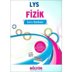 Kültür LYS Fizik Soru Bankası Kültür LYS Fizik Soru Bankası