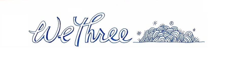 We Three 3