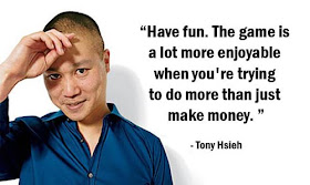 Tony Hsieh Quote