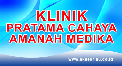 Klinik Pratama Cahaya Amanah Medika Pekanbaru