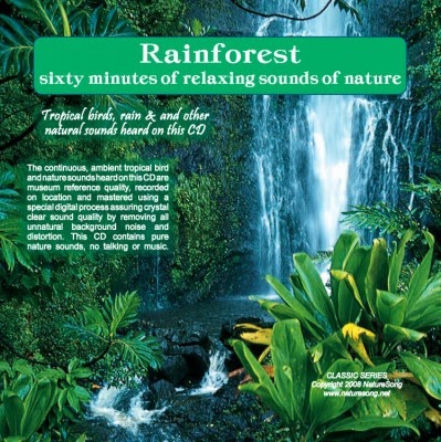 BEST NATURE SOUNDS CD's: Nature Sounds CD's-RAINFOREST of Rica with tropical birds, frogs and