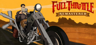 Full Throttle Remastered-RELOADED