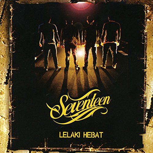 Album Lelaki Hebat Seventeen Lirikaz 09