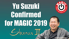 Yu Suzuki Confirmed for MAGIC 2019