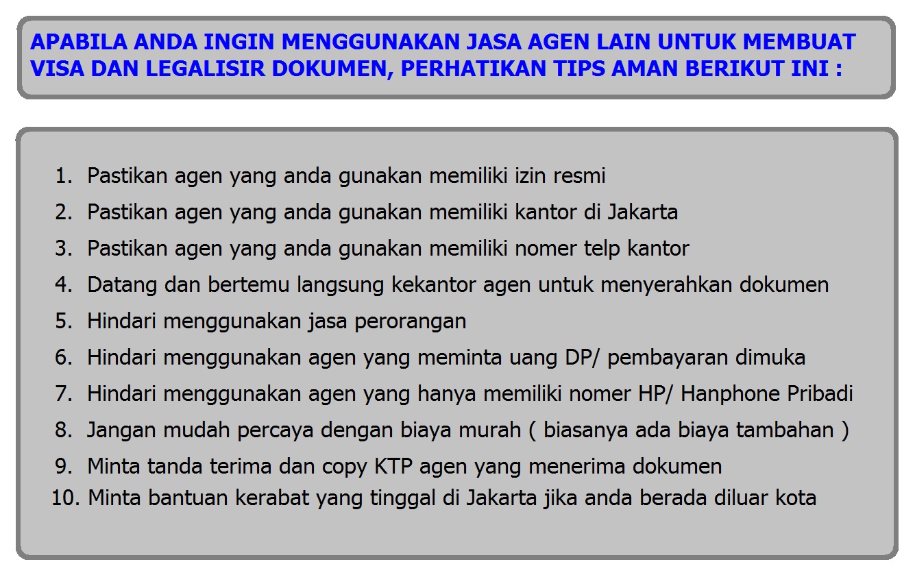 TIPS AMAN MENGURS VISA DAN LEGALISIR DOKUMEN silakan hubungi kami