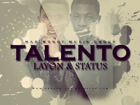 Layon & Statuz - Talento