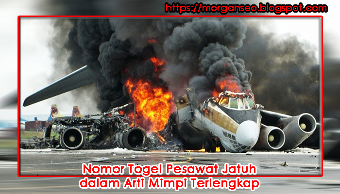 Mimpi Pesawat Jatuh Togel