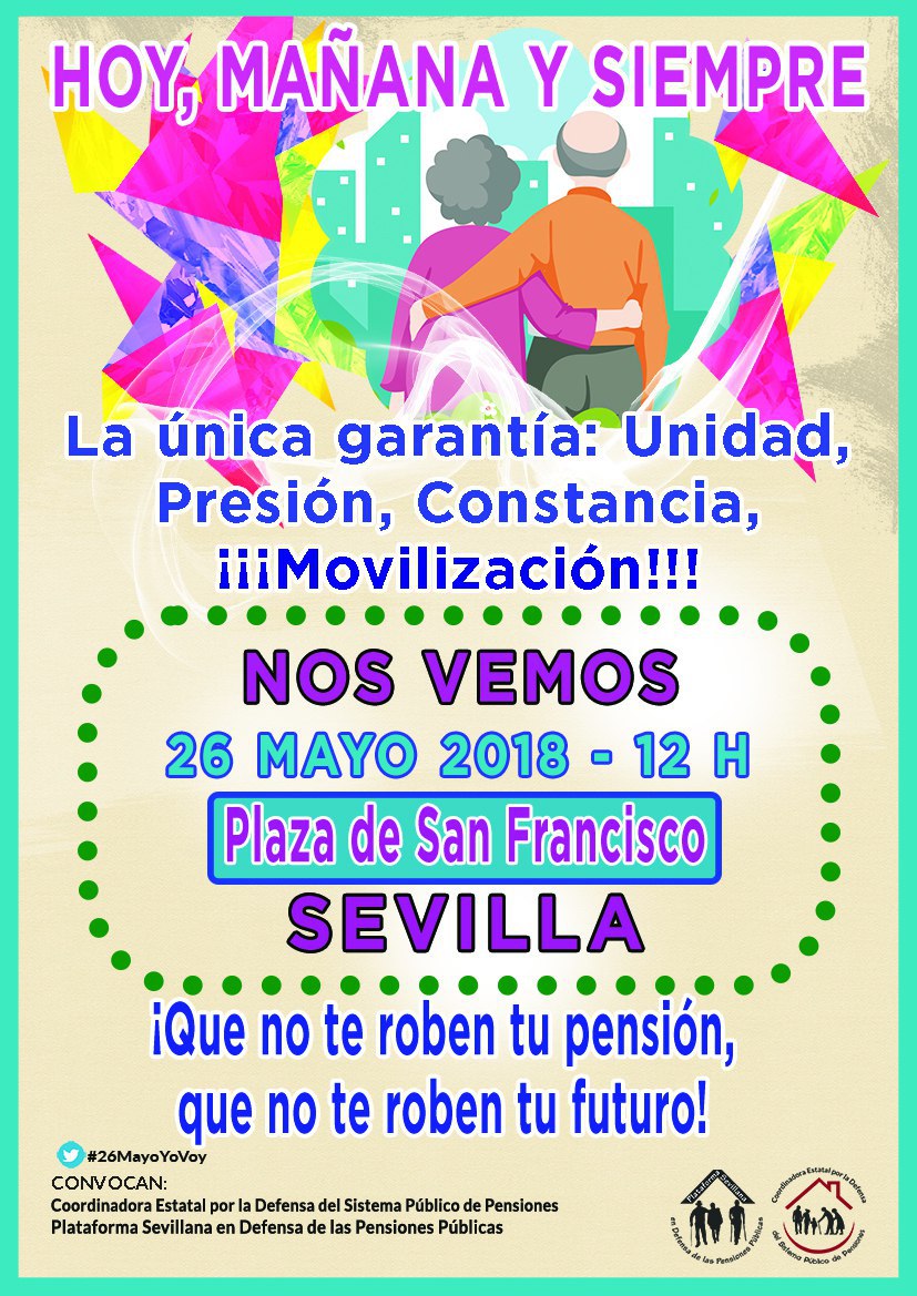 CONCENTRACIÓN: Sábado 26. ¡Que no te roben tu pensión,que no te roben tu futuro!.