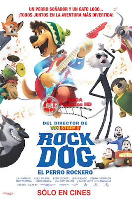 Rock Dog: El Perro Rockero Rock Dog: El Perro Rockero