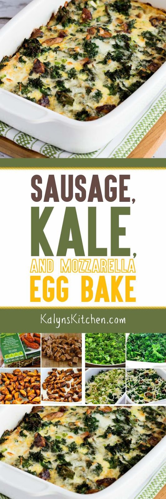 Sausage, Kale, and Mozzarella Egg Bake Kalyn's Kitchen