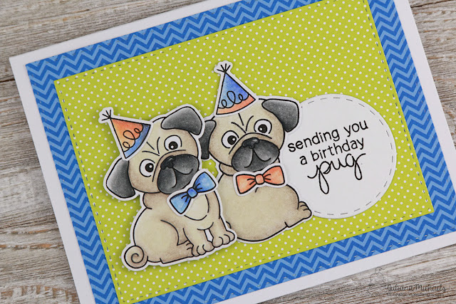 Birthday Pug Card by Juliana Michaels featuring Newton's Nook Designs Pug Hugs Stamp and Die Set