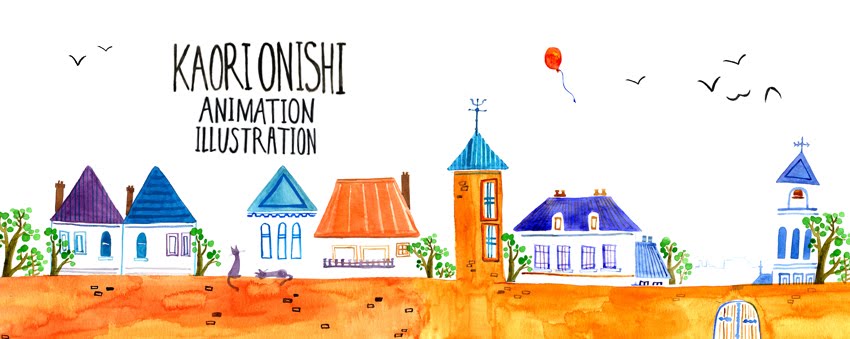 Kaori Onishi -Animation and Illustration-BLOG