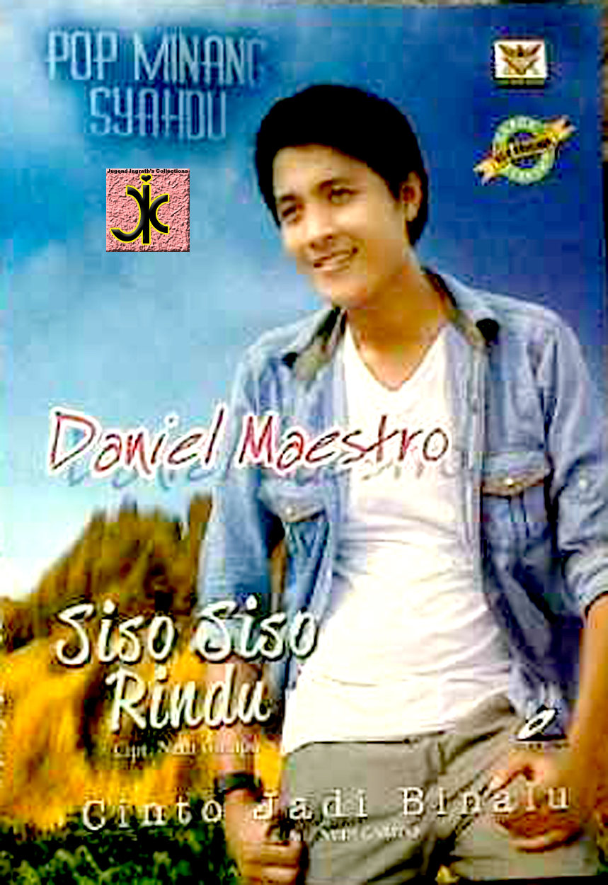 Lagu Minang Terlengkap Daniel Maestro Lagu Minang Terlengkap Daniel Maestro