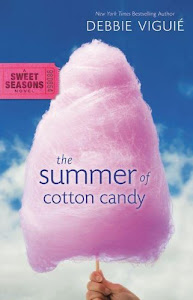 The Summer of Cotton Candy (A Sweet Seasons Novel)