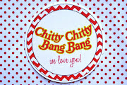 Chitty Chitty Bang Bang We Love You chity we love you