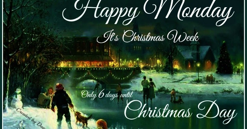 Daveswordsofwisdom.com: Happy Christmas Week Monday