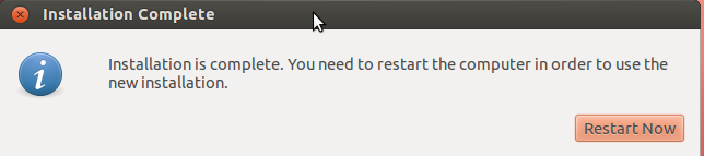 Installation Complete - Restart Ubuntu Installation Complete - Restart Ubuntu