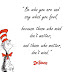 10  Dr Seuss Quotes About Love and Friendship