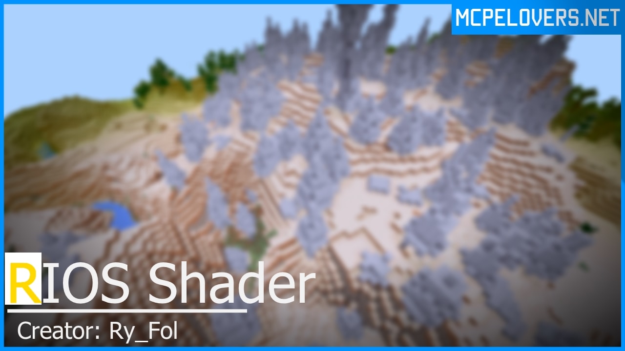 Download RIOS Shaders for MCPE v0.16x Download RIOS Shaders for MCPE v0.16x