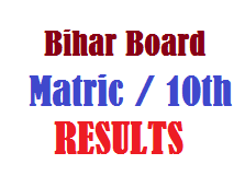Bihar Board Matric 10th Class Results