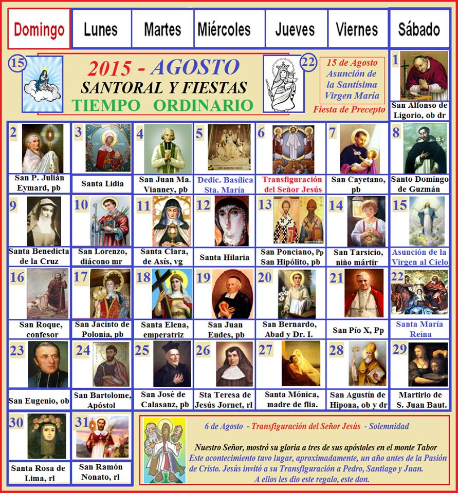 Religión Severo Ochoa Santos y santas de los meses de Julio y Agosto.