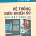 Hệ Thống Điều Khiển Số Cho Máy Công Cụ