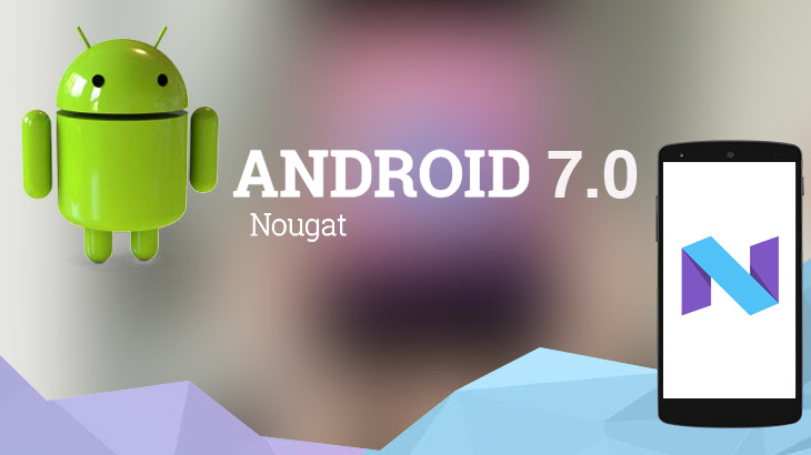 نسخة الأندرويد نوجا Nougat 7.0 لم تصل نسبتها إلى 5% من إجمالى الهواتف الذكيه