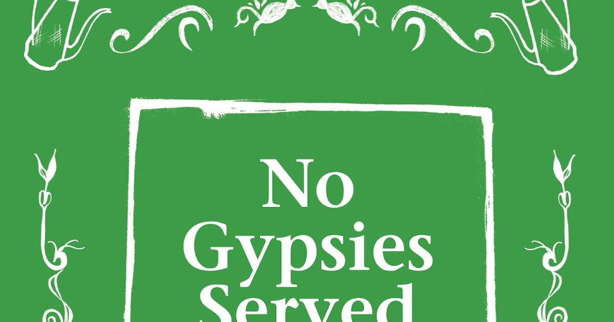 No Gypsies Served