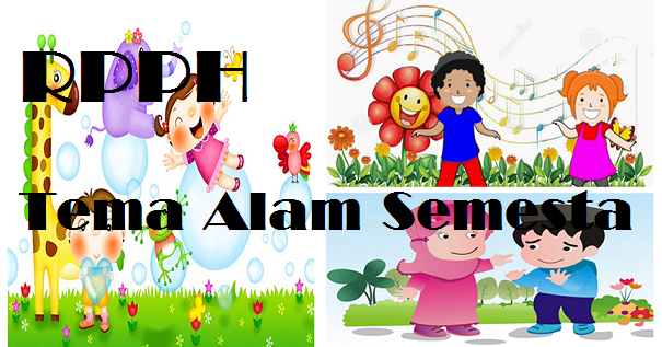 Rpph Tema Alam Semesta Kelompok A