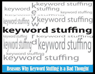 Reasons Why Keyword Stuffing is a Bad Thought