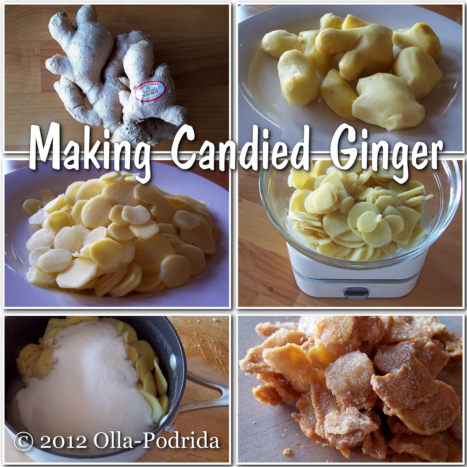 OllaPodrida How to Make Candied Ginger