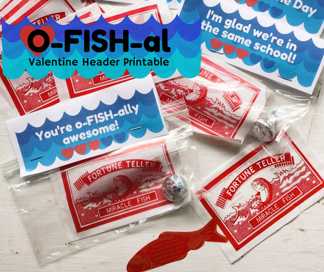  O-FISH-ally Awesome Valentines + a printable