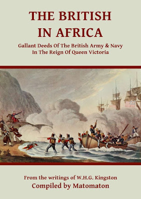 The British In Africa: Gallant Deeds In The Reign Of Queen Victoria