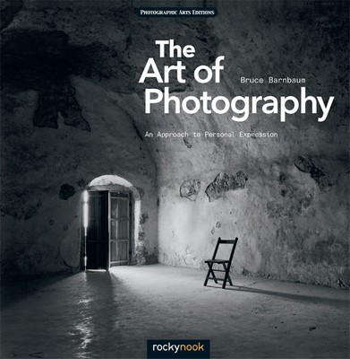 WANAFOTO: Classic Book: The Art of Photography by Bruce Barnbaum - Updated and newly revised ...