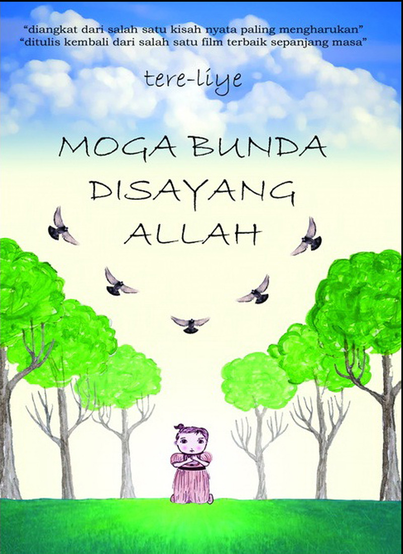 SINOPSIS FILM “MOGA BUNDA DISAYANG ALLAH” Blog Nirmalasari